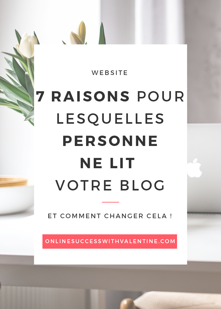7 raisons pour lesquelles personne ne lit votre blog