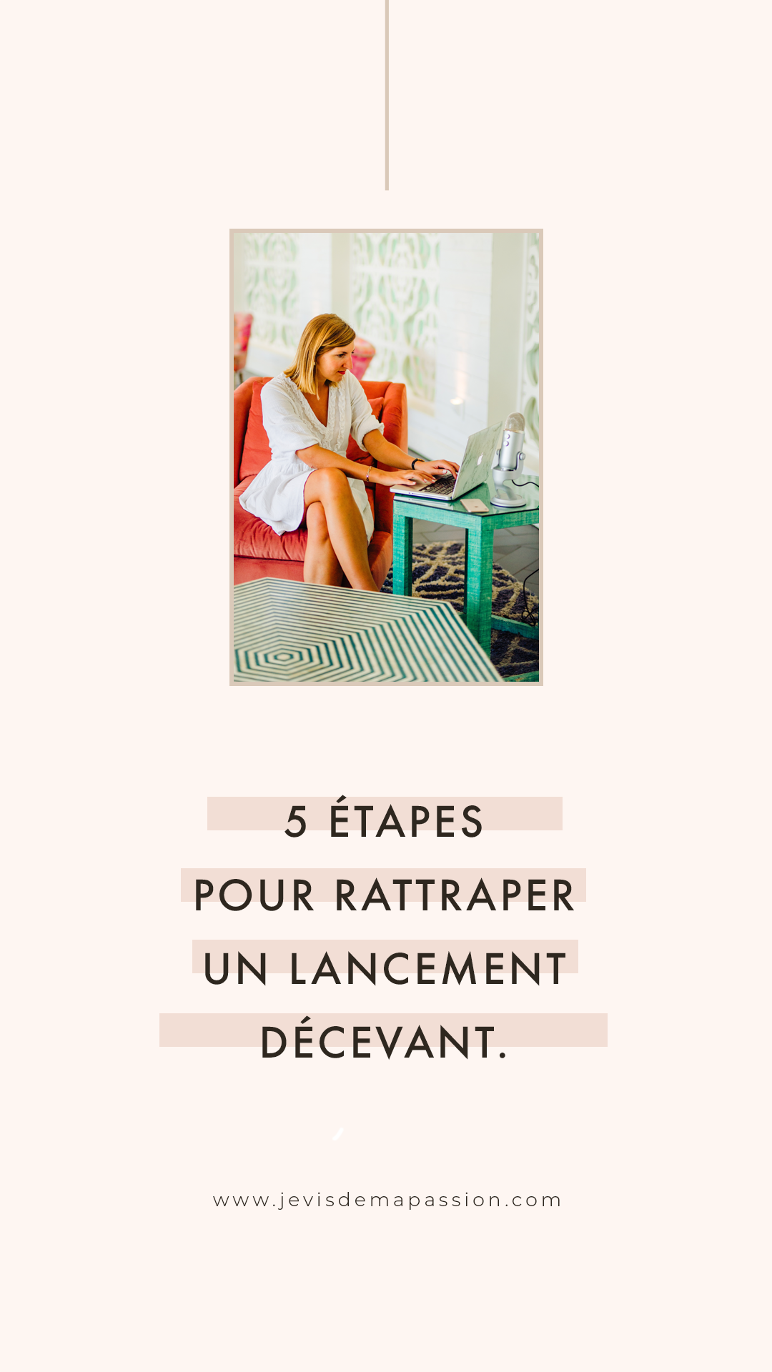 5_etapes_rattraper_lancement_decevant_blog
