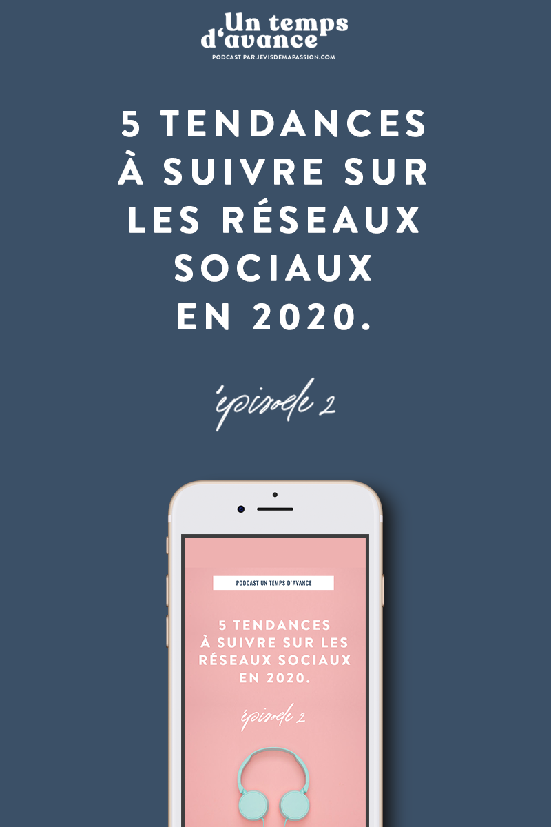 5_tendances_a _suivre_reseaux_sociaux_2020_3