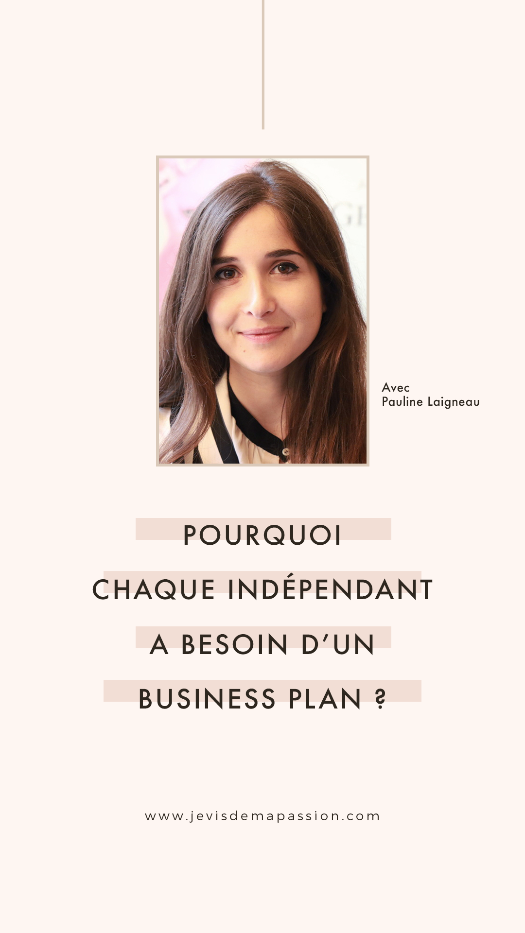 interview_pauline_laigneau_business_plan_blog